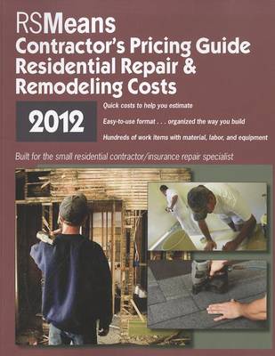 Cover of RSMeans Residential Repair & Remodeling Costs