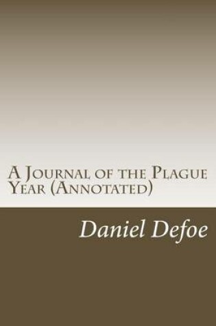 Cover of A Journal of the Plague Year (Annotated)