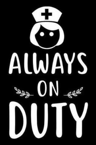 Cover of Always on Duty