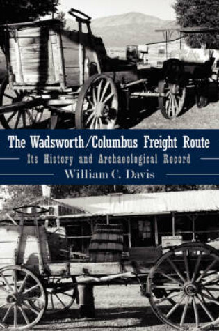 Cover of The Wadsworth/Columbus Freight Route