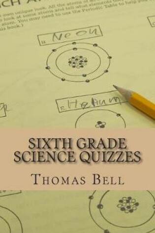 Cover of Sixth Grade Science Quizzes