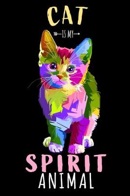 Book cover for Cat Is My Spirit Animal