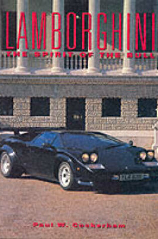Cover of Lamborghini: the Spirit of the Bull