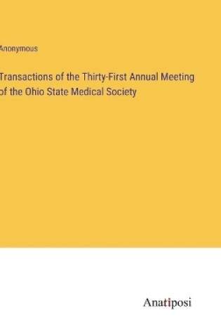 Cover of Transactions of the Thirty-First Annual Meeting of the Ohio State Medical Society