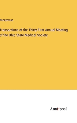 Book cover for Transactions of the Thirty-First Annual Meeting of the Ohio State Medical Society