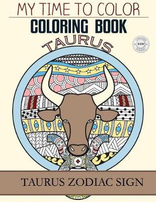 Book cover for Taurus Zodiac Sign - Adult Coloring Book