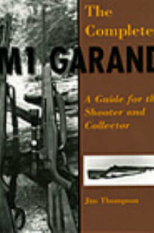 Cover of Complete M1 Garand