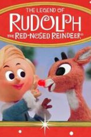 Cover of The Legend of Rudolph the Red-Nosed Reindeer