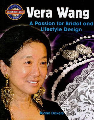 Book cover for Vera Wang: A Passion for Bridal and Lifestyle Design