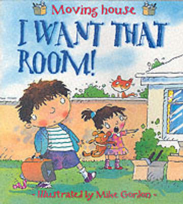 Book cover for I Want That Room!