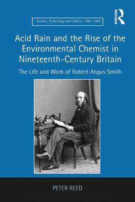 Book cover for Acid Rain and the Rise of the Environmental Chemist in Nineteenth-Century Britain