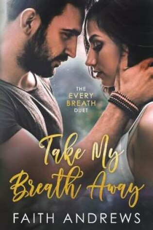 Cover of Take My Breath Away