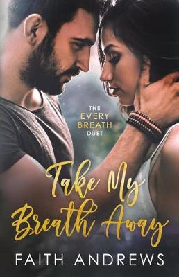 Book cover for Take My Breath Away