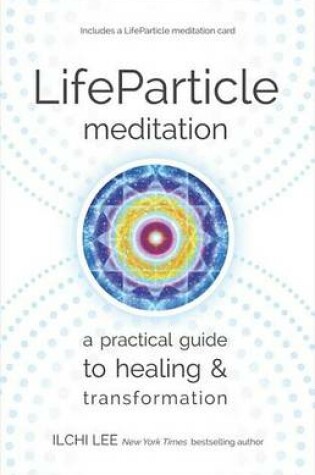 Cover of Lifeparticle Meditation