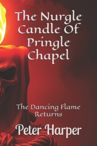 Cover of The Nurgle Candle Of Pringle Chapel