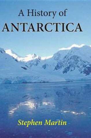Cover of A History of Antarctica