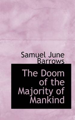 Book cover for The Doom of the Majority of Mankind