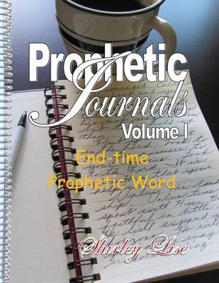 Book cover for PROPHETIC JOURNALS Volume l