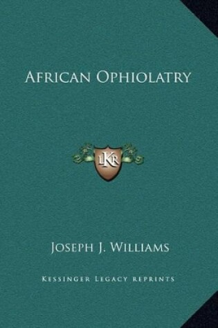 Cover of African Ophiolatry