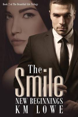 Book cover for The Smile - New Beginnings