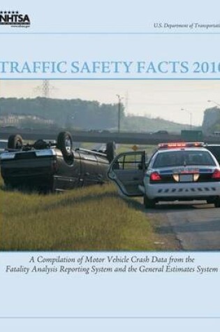 Cover of Traffic Safety Facts 2010