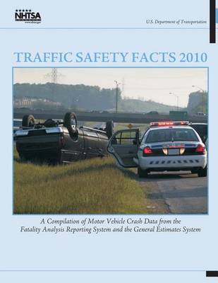 Book cover for Traffic Safety Facts 2010