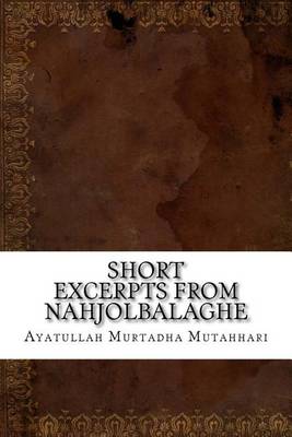 Book cover for Short Excerpts from Nahjolbalaghe