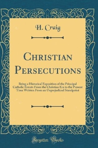 Cover of Christian Persecutions