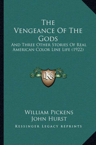 Cover of The Vengeance of the Gods the Vengeance of the Gods