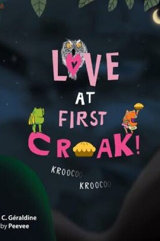 Cover of Love at First Croak!