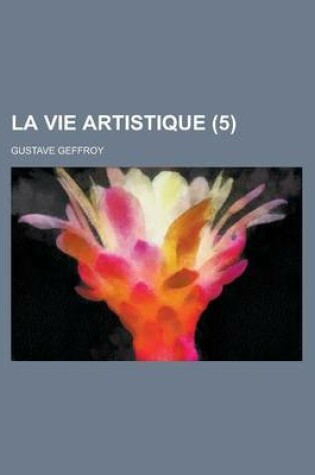 Cover of La Vie Artistique (5)