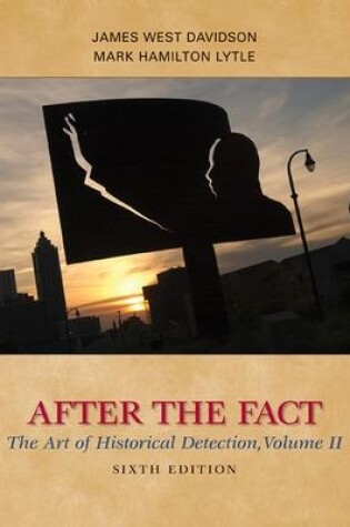 Cover of After the Fact: The Art of Historical Detection, Volume II