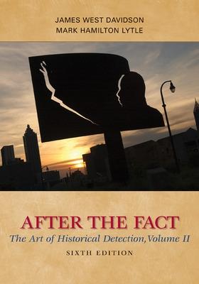 Book cover for After the Fact: The Art of Historical Detection, Volume II