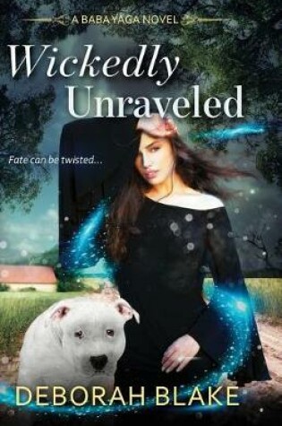 Cover of Wickedly Unraveled