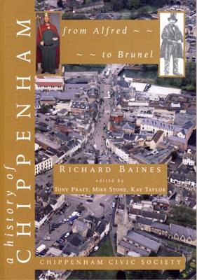 Book cover for A History of Chippenham from Alfred to Brunel