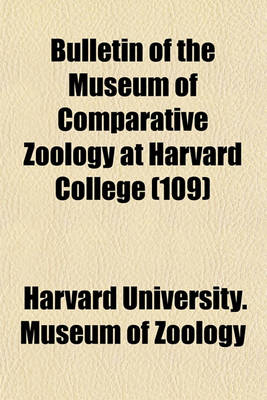 Book cover for Bulletin of the Museum of Comparative Zoology at Harvard College Volume 60