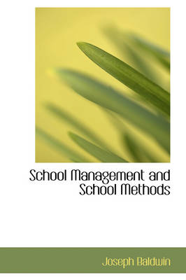 Book cover for School Management and School Methods