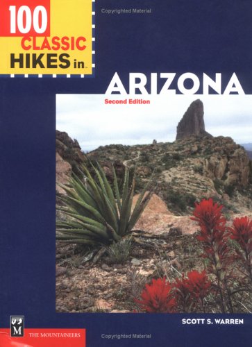 Book cover for 100 Classic Hikes in Arizona