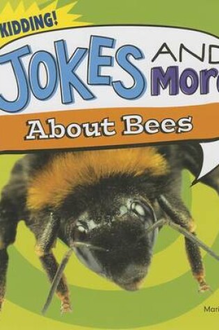 Cover of Jokes and More about Bees