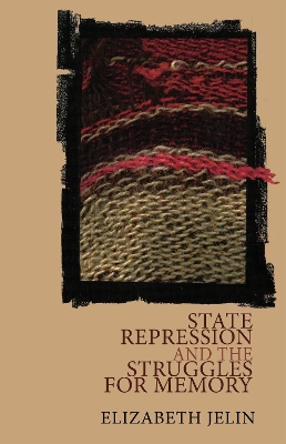 Book cover for State Repression and the Struggles for Memory