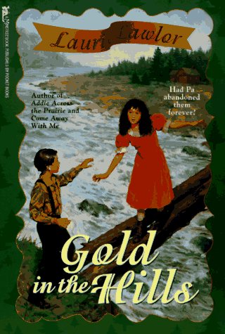 Book cover for Gold in the Hills