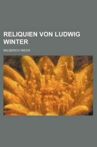 Cover of Reliquien Von Ludwig Winter