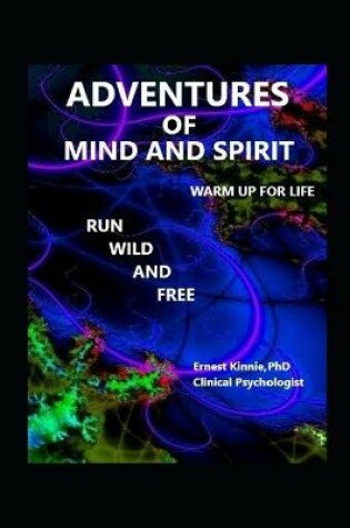 Cover of ADVENTURES OF MIND AND SPIRIT warm-up for life