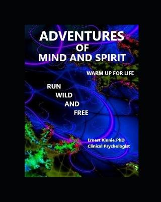 Book cover for ADVENTURES OF MIND AND SPIRIT warm-up for life