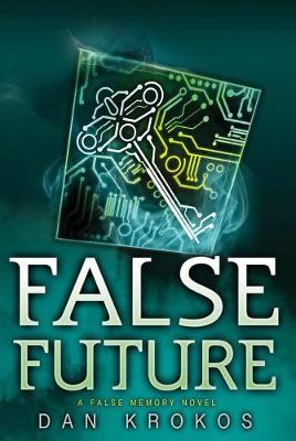 Book cover for False Future
