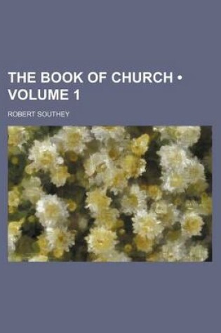 Cover of The Book of Church (Volume 1)