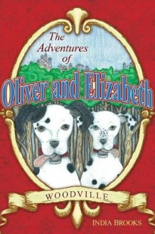 Cover of The Adventures of Oliver and Elizabeth