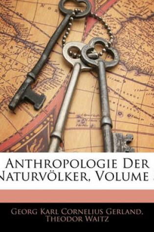 Cover of Anthropologie Der Naturv Lker, Dritter Theil