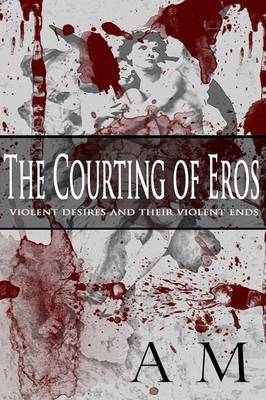 Book cover for The Courting of Eros