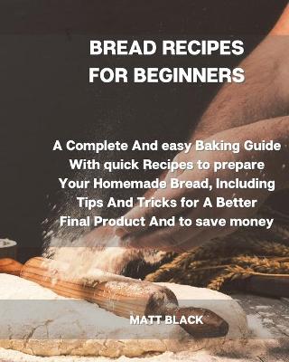 Book cover for Bread Recipes for Beginners